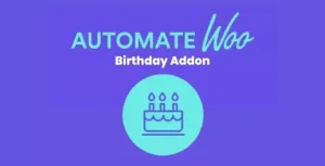 AutomateWoo Birthdays Addon